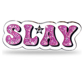 SLAY Enamel Cheer Pin