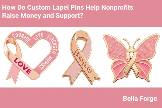 How Nonprofits and Charities Use Custom Lapel Pins to Raise Support and Awareness