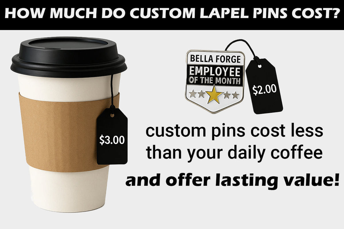 How Much Do Custom Lapel Pins Cost? (A Complete Pricing Breakdown) | Bella Forge
